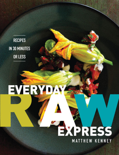 دستور العمل روزانه Raw Express در 30 دقیقه یا کمتر