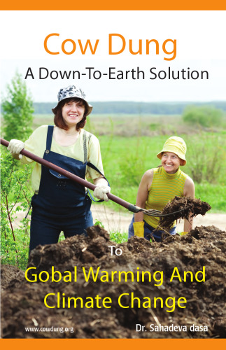 ﻿سرگین گاو - راه حلی ساده برای گرمایش جهانی و تغییرات آب و هوایی