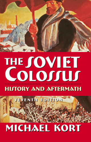 ﻿کلوسوس شوروی: تاریخ و پیامدها