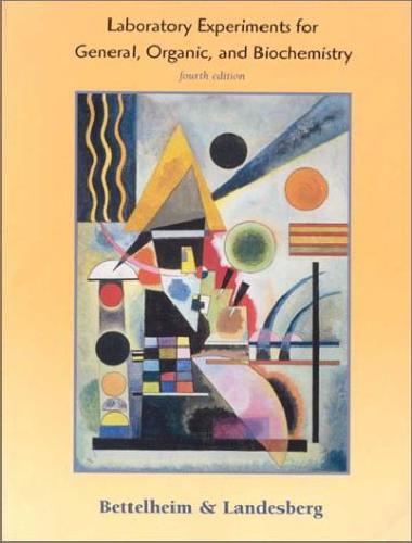 آزمایشات آزمایشگاهی عمومی، بیوشیمی و ارگانیک