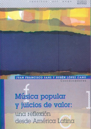 ﻿موسیقی محبوب و قضاوت های ارزشی: بازتابی از آمریکای لاتین