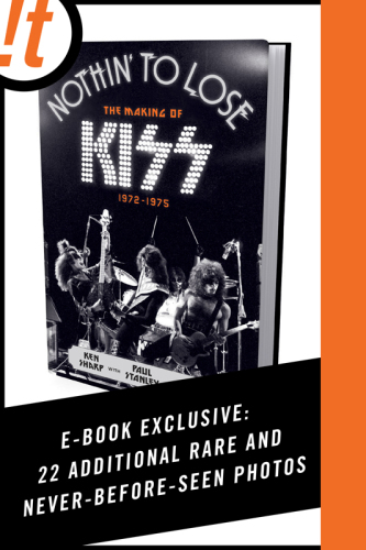 ﻿Nothin’ to Lose: The Making of KISS (1972-1975)