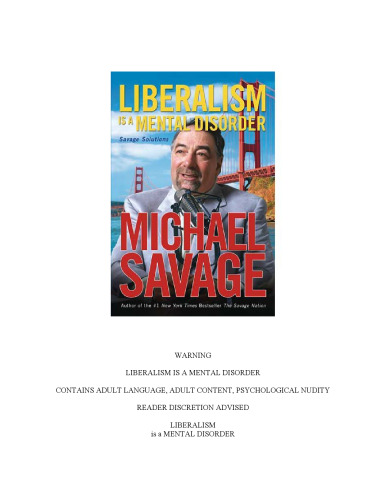 ﻿لیبرالیسم یک اختلال روانی است: راه حل های وحشیانه
