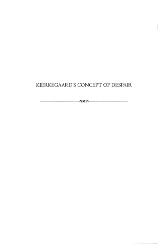 مفهوم Kierkegaard از ناامیدی Princeton در فلسفه مونتاژ می شود