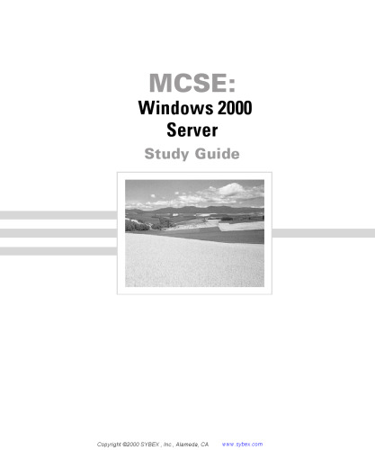 ﻿MCSE: Windows 2000 Server Study Guide Exam 70-215