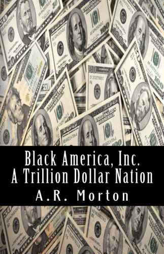 ﻿Black America, Inc.: A Trillion Dollar Nation