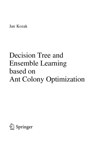 ﻿آموزش درخت تصمیم و گروه بر اساس بهینه سازی کلونی مورچه ها