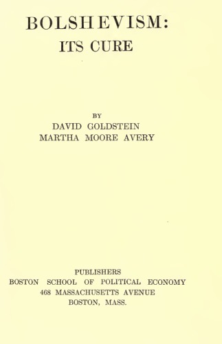 ﻿بلشویسم: درمان آن