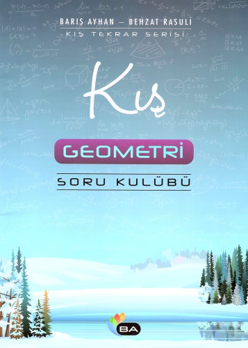 ﻿باشگاه سوالات هندسه زمستانی Barış Ayhan Behzat Rasuli 2018