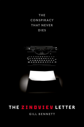 ﻿نامه زینوویف: توطئه ای که هرگز نمی میرد