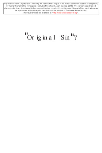 ﻿گناه اصلی؟: بازنگری در انتقاد تجدیدنظرطلب از عملیات سردخانه 1963 در سنگاپور