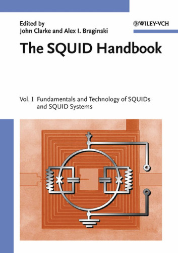 ﻿کتاب راهنمای SQUID: اصول و فناوری SQUIDs and SQUID Systems