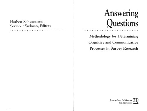 پاسخ دادن به سؤالات: روش شناسی تعیین فرآیندهای شناختی و ارتباطی در پژوهش پیمایشی