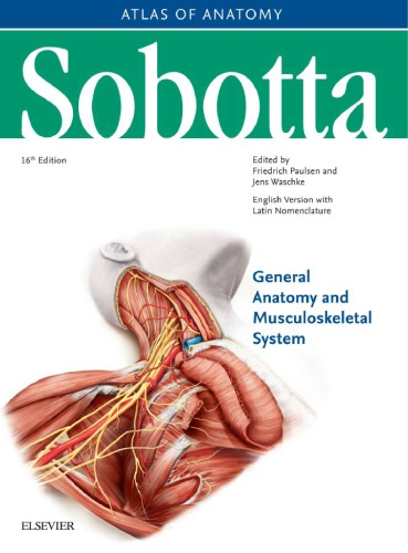 ﻿Sobotta Atlas of Anatomy General Anatomy and Musculososkeletal System