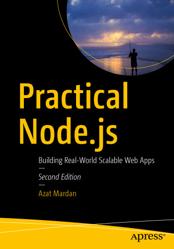 ﻿Node.js عملی: ساخت برنامه های وب مقیاس پذیر در دنیای واقعی