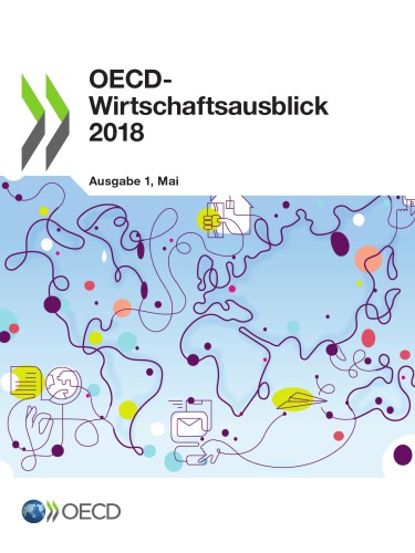 ﻿OECD-WIRTSCHAFTSAUSBLICK، AUSGABE 2018/1 - VORLAUFIGE AUSGABE