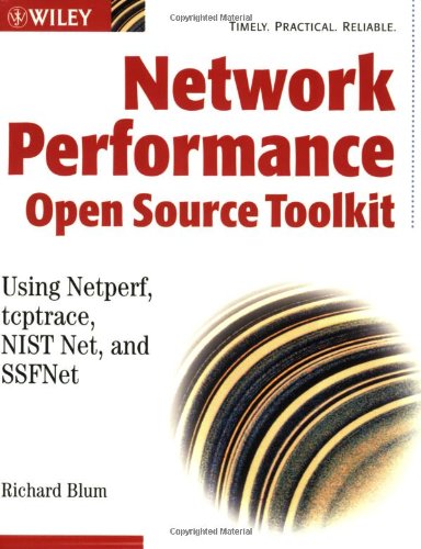 ﻿عملکرد شبکه جعبه ابزار منبع باز: با استفاده از Netperf، tcptrace، NISTnet و SSFNet