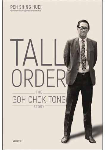 ﻿Tall Order: The Goh Chok Tong Story
