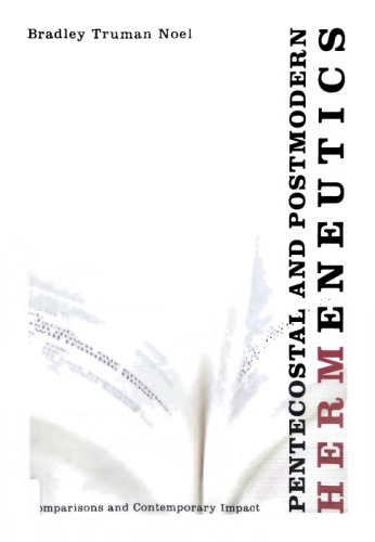 ﻿هرمنوتیک پنطیکاستی و پست مدرن: مقایسه و تأثیر معاصر