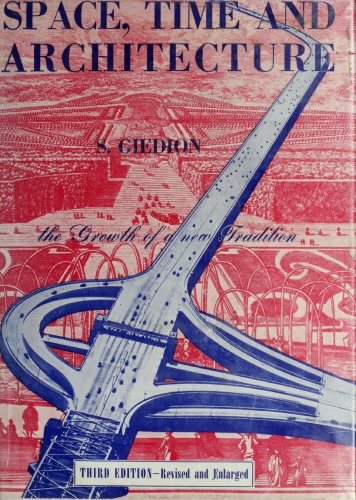 ﻿فضا، زمان و معماری: رشد یک سنت جدید