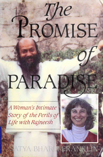 ﻿Promise of Paradise: A Woman’s Intimate Story خطرات زندگی با راجنیش اوشو