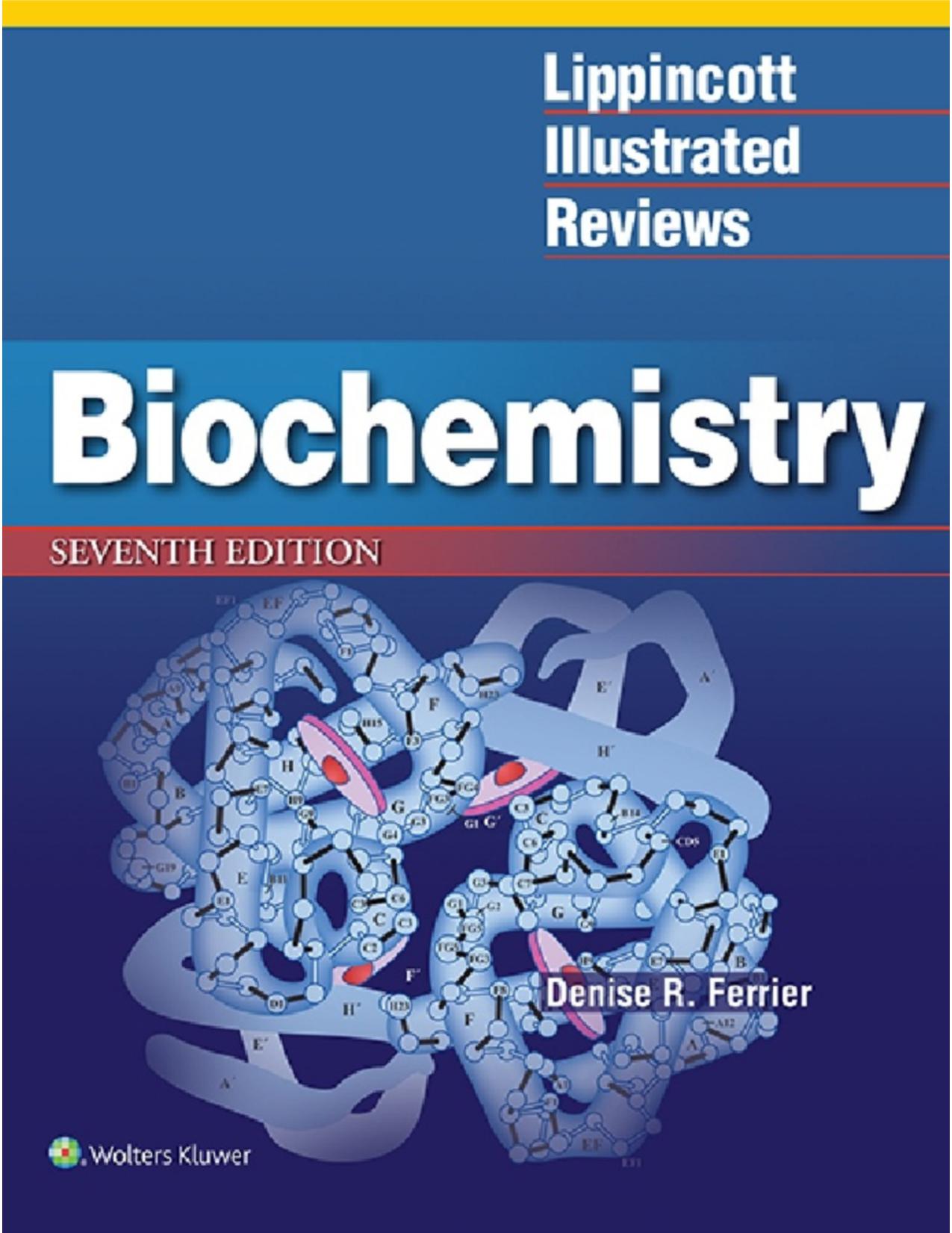 ﻿بررسی های مصور Lippincott: Biochemistry 7th Edition 2017
