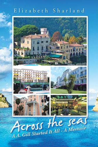 ﻿آن سوی دریاها: A.A. گیل همه چیز را شروع کرد - یک خاطره