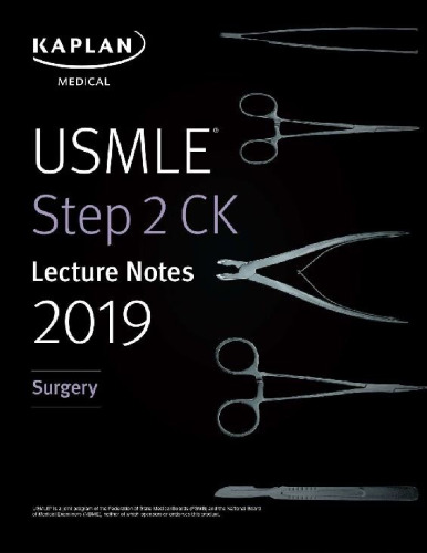 ﻿یادداشت های سخنرانی USMLE Step 2 CK 2019: جراحی