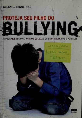 ﻿از کودک خود در برابر قلدری محافظت کنید - از بدرفتاری با همسالان خود یا مورد آزار و اذیت او جلوگیری کنید