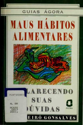 ﻿عادات بد غذایی - شک و تردید خود را روشن کنید