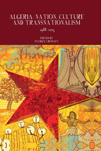 ﻿ملت الجزایر، فرهنگ و فراملی گرایی، 1988-2015