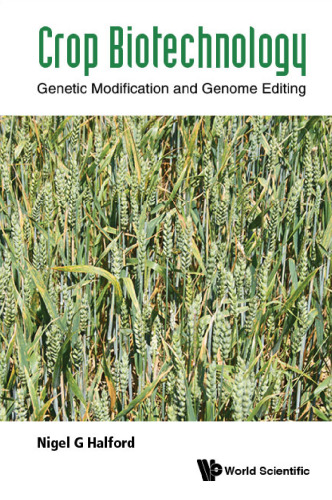 ﻿بیوتکنولوژی زراعی: اصلاح ژنتیکی و ویرایش ژنوم
