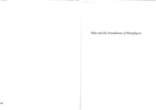 ﻿افلاطون و مبانی متافیزیک: اثری درباره نظریه اصول و آموزه های نانوشته افلاطون با مجموعه ای از اسناد بنیادی