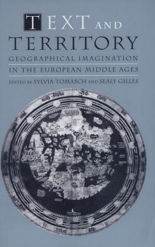﻿متن و قلمرو: تخیل جغرافیایی در قرون وسطی اروپا