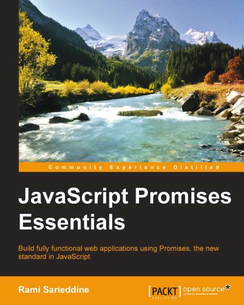 ﻿JavaScript Promises Essentials