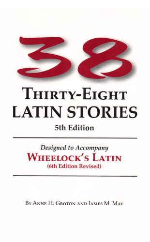 ﻿38 داستان لاتین: طراحی شده برای همراهی لاتین Wheelock