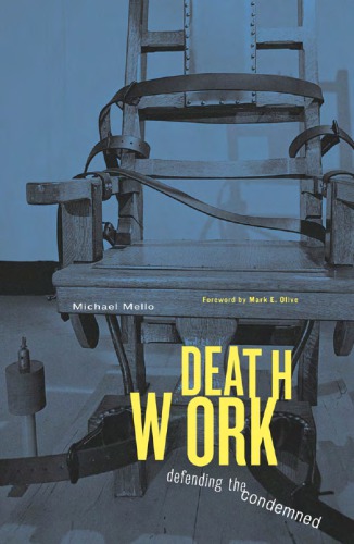 ﻿Deathwork: دفاع از محکومان