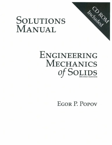 ﻿Solution Manual of Mechanics of SI Version نسخه SI و مشکلات توسط Egor P. Popov