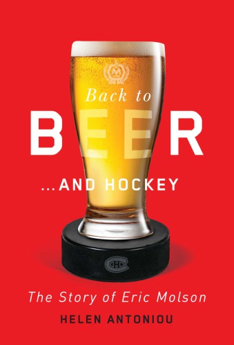 ﻿بازگشت به Beer...and Hockey: The Story of Eric Molson