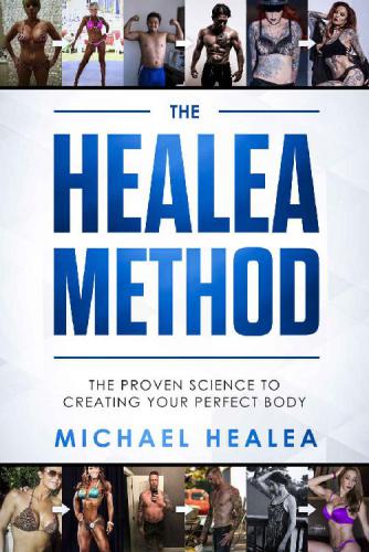 ﻿روش Healea علم اثبات شده برای ایجاد بدن کامل شما