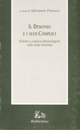 ﻿شیطان و همدستانش. آموزه ها و باورهای اهریمنی در اواخر باستان