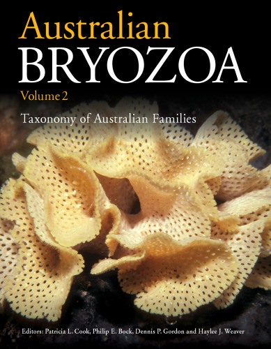 ﻿Bryozoa استرالیا جلد 2: طبقه بندی خانواده های استرالیایی