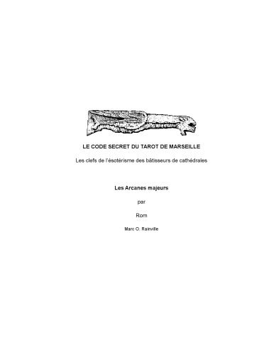 ﻿کد مخفی تاروت مارسی: کلیدهای باطنی بودن سازندگان کلیسای جامع.