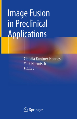 ﻿فیوژن تصویر در کاربردهای پیش بالینی