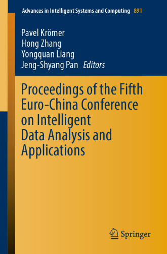 ﻿مجموعه مقالات پنجمین کنفرانس اروپا و چین در مورد تحلیل هوشمند داده ها و کاربردها