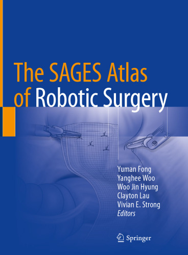 ﻿SAGES Atlas of Robotic Surgery