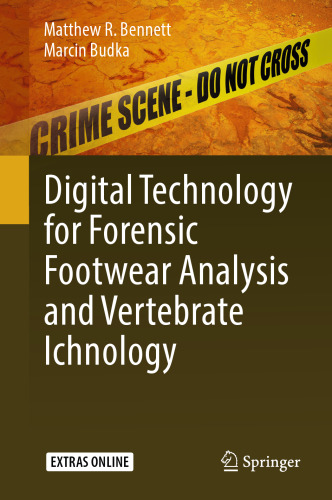 ﻿فناوری دیجیتال برای تجزیه و تحلیل کفش های پزشکی قانونی و Ichnology مهره داران