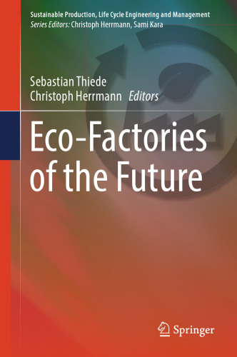 ﻿Eco-Factories of the Future