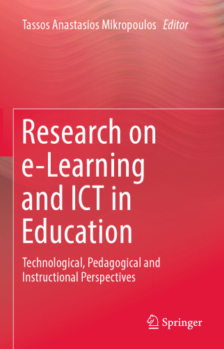 ﻿تحقیق درباره یادگیری الکترونیکی و فناوری اطلاعات و ارتباطات در آموزش و پرورش: دیدگاه های تکنولوژیکی ، آموزشی و آموزشی