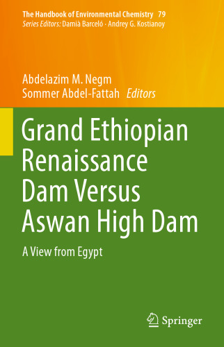﻿سد بزرگ رنسانس اتیوپی در مقابل سد بلند اسوان: نمایی از مصر